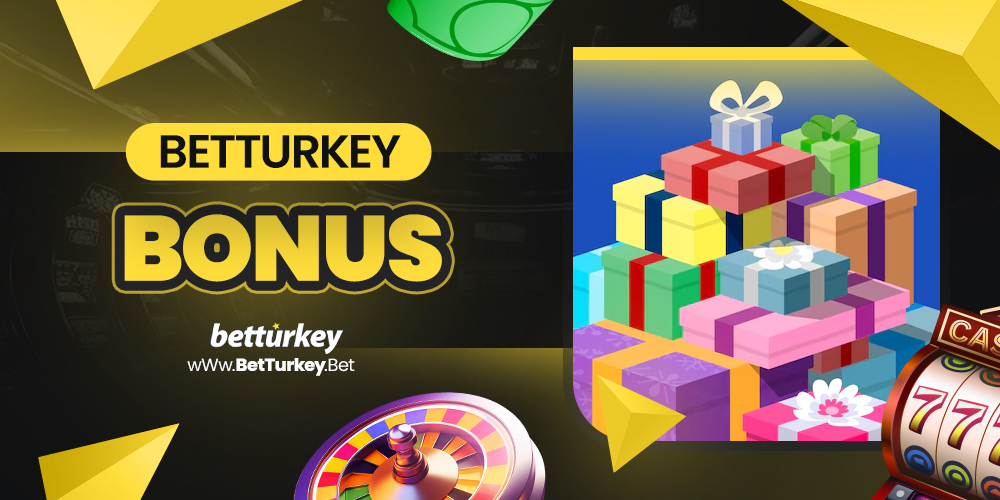 BetTurkey Bonus