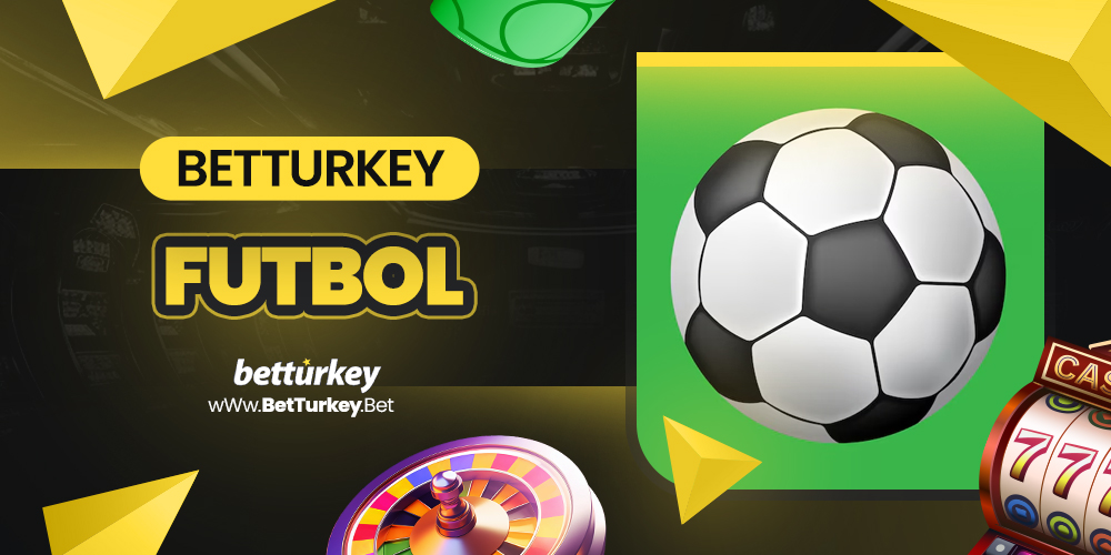 BetTurkey Futbol