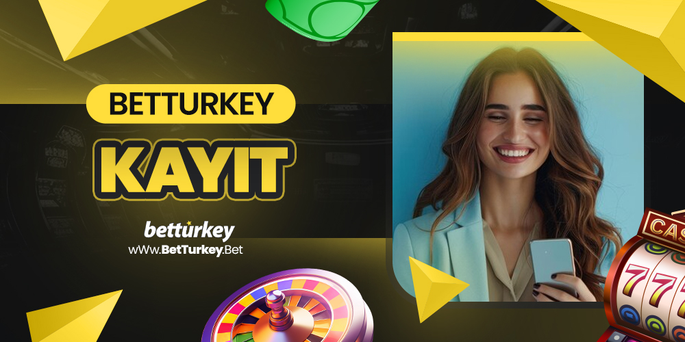 BetTurkey Kayıt 