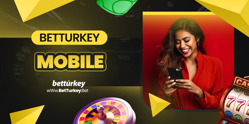 BetTurkey Mobile